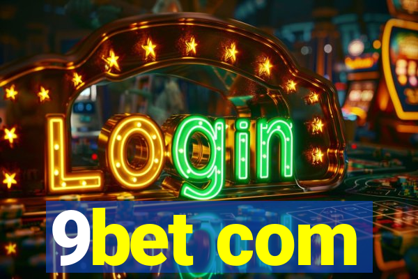 9bet com